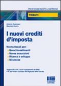 I nuovi crediti d'imposta