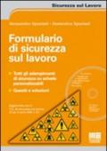 Formulario di sicurezza sul lavoro. Con CD-ROM