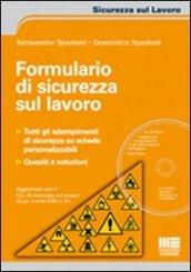 Formulario di sicurezza sul lavoro. Con CD-ROM