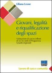 Giovani, legalità e riqualificazione degli spazi