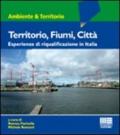 Territorio, fiumi, città