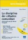 La disciplina dei cittadini comunitari. Con CD-ROM