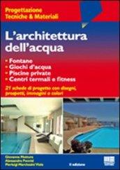 L'architettura dell'acqua