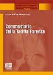 Commentario della tariffa forense