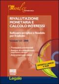 Rivalutazione monetaria e calcolo interessi. Software