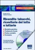 Rivendite tabacchi, ricevitorie del lotto e lotterie. Con CD-ROM