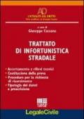 Trattato di infortunistica stradale