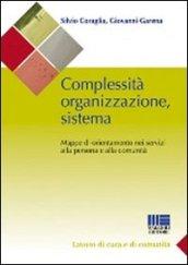 Complessità organizzazione sistema