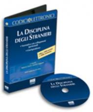 La disciplina degli stranieri. CD-ROM