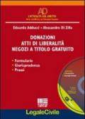 Donazioni. Atti di liberalità. Negozi a titolo gratuito. Con CD-ROM