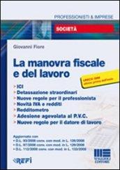 La manovra fiscale e del lavoro