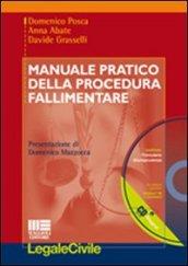 Manuale pratico della procedura fallimentare. Con CD-ROM