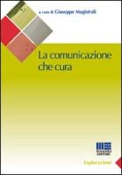 La comunicazione che cura