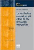 La ventilazione comfort per gli edifici ad alte prestazioni energetiche