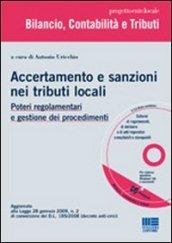 Accertamento e sanzioni nei tributi locali. Con CD-ROM