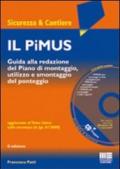 Il PiMUS. Con CD-ROM