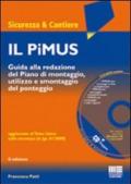 Il PiMUS. Con CD-ROM
