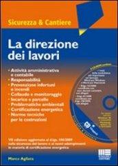 La direzione dei lavori. Con CD-ROM