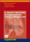 Il nuovo processo di cognizione dopo la riforma 2009