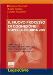 Il nuovo processo di cognizione dopo la riforma 2009