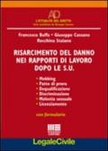 Risarcimento del danno nei rapporti di lavoro dopo le S. U.