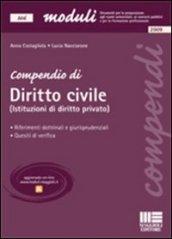 Compendio di diritto civile (istituzioni di diritto privato)