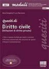 Quesiti di diritto civile (istituzioni di diritto privato)