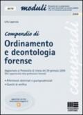 Compendio di ordinamento e deontologia forense