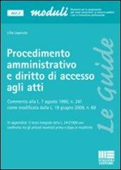 Procedimento amministrativo e diritto di accesso agli atti