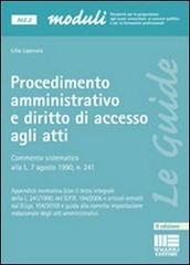 Procedimento amministrativo e diritto di accesso agli atti