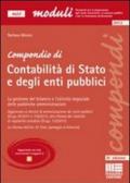 Compendio di contabilità di Stato e degli enti pubblici. La gestione del bilancio e l'attività negoziale delle pubbliche amministrazioni