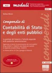 Compendio di contabilità di Stato e degli enti pubblici. La gestione del bilancio e l'attività negoziale delle pubbliche amministrazioni