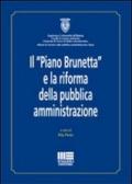Il «Piano Brunetta» e la riforma della pubblica amministrazione