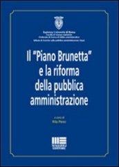 Il «Piano Brunetta» e la riforma della pubblica amministrazione