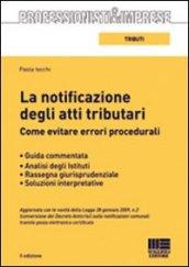 La notificazione degli atti tributari