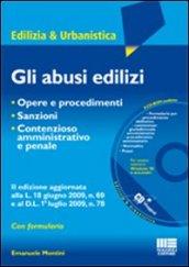 Gli abusi edilizi. Con CD-ROM