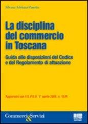 La disciplina del commercio in Toscana