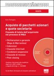 Acquisto di pacchetti azionari e quote societarie. Con CD-ROM