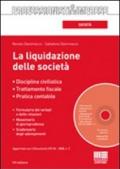 La liquidazione delle società. Con CD-ROM