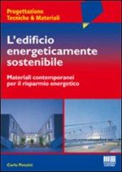 L'edificio energeticamente sostenibile