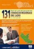 Centotrentuno posti nel ruolo del personale del Consiglio regionale del Lazio