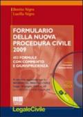 Formulario della nuova procedura civile 2009. Con CD-ROM