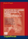 Infortuni sul lavoro e responsabilità penale