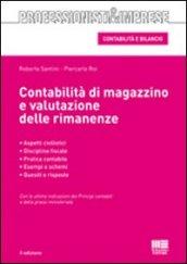 Contabilità di magazzino e valutazione delle rimanenze