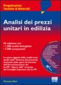 Analisi dei prezzi unitari in edilizia. Con CD-ROM