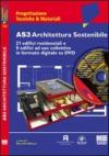 AS3 Architettura Sostenibile. Con DVD-ROM