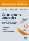 L'albo pretorio elettronico. Con CD-ROM