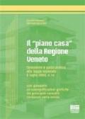 Il «piano casa» della Regione Veneto