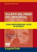 Gli atti del fisco nel processo