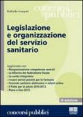 Legislazione e organizzazione del servizio sanitario